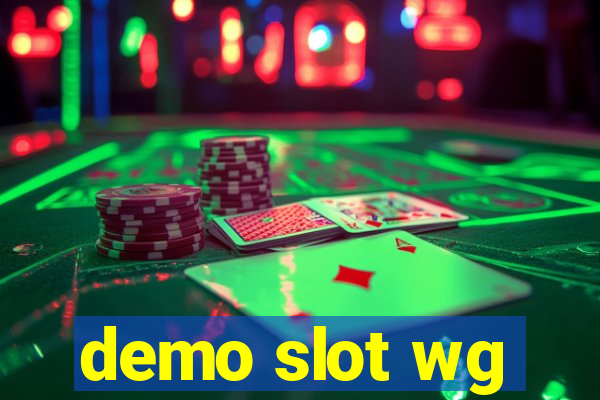 demo slot wg